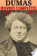 Alexandre Dumas - Oeuvres complètes, T.2/2, Ed. 8