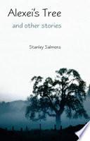 Alexei's Tree and Other Stories