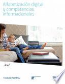 Alfabetización digital y competencias informacionales