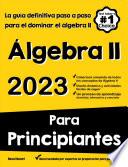 ÁLGEBRA II PARA PRINCIPIANTES