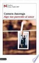 Algo tan parecido al amor