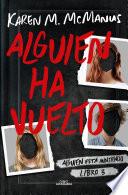 Alguien ha vuelto (Alguien está mintiendo 3)
