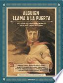 Alguien Llama A La Puerta