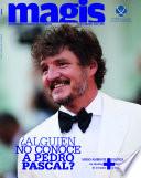 ¿Alguien no conoce a Pedro Pascal? (Magis 494)