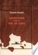 Alguien soñó sobre una piel de toro