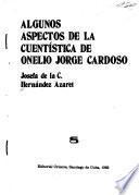 Algunos aspectos de la cuentística de Onelio Jorge Cardoso