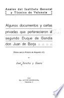 Algunos documentos y cartas privadas que pertenecieron al segundo Duque de Gandía don Juan de Borja