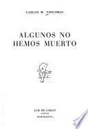 Algunos no hemos muerto