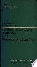 Algunos problemas relativos a la monarquía absoluta