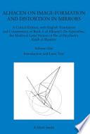 Alhacen on Image-formation and Distortion in Mirrors: Introduction and Latin text
