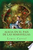 Alicia En El Pais de Las Maravillas