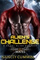 Alien's Challenge: A Sci-Fi Alien Romance