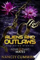 Aliens and Outlaws