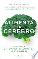 Alimenta tu cerebro (Colección Vital)