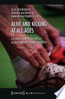 Alive and Kicking at All Ages