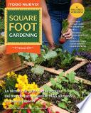 All New Square Foot Gardening - Spanish Edition