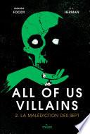 All of us villains, Tome 02