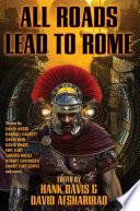 All Roads Lead to Rome