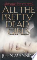 All The Pretty Dead Girls