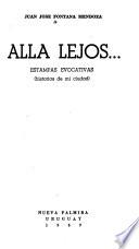 Allá lejos...