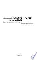 Allí, donde el aire cambia el color de las cosas