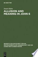 Allusion and Meaning in John 6