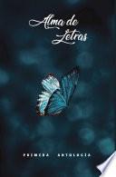 Alma de Letras, Primera Antología