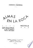 Almas in la roca, novela