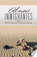 Almas Inmigrantes
