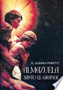 Almazuela. Santo el grande