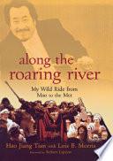 Along the Roaring River
