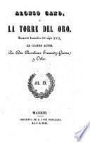 Alonso Cano, o la torre del oro. Recuerdo dramatico en cuatro actos