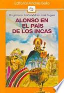 Alonso en el país de los Incas