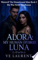 Alora My Human Hybrid Luna