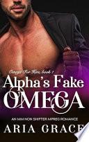 Alpha's Fake Omega