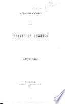Alphabetical Catalogue of the Library of Congress
