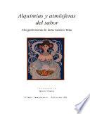 Alquimias y atmósferas del sabor