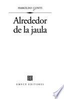 Alrededor de la jaula