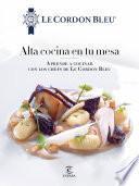 Alta cocina en tu mesa.