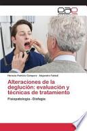 Alteraciones de la deglución: evaluación y técnicas de tratamiento