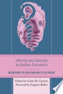Alterity and Identity in Italian Literature