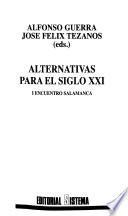 Alternativas para el siglo XXI