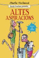 Altes aspiracions