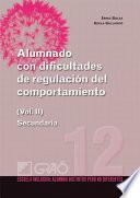 Alumnado con dificultades de regulación del comportamiento