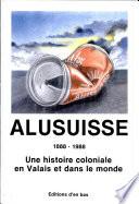 Alusuisse 1888-1988