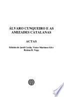 Alvaro Cunqueiro e as amizades catalanas