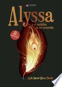 Alyssa y el medallón de los recuerdos