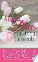 Ama a Dios con Toda Tu Mente (new Cover)