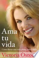 Ama tu vida