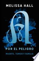 Amada por el peligro